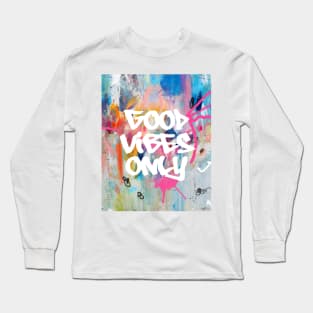 Good Vibes special Long Sleeve T-Shirt